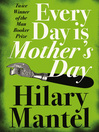 Cover image for Every Day Is Mother's Day